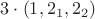 $3\cdot (1, 2_1, 2_2)$