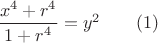 $\dfrac{x^4+r^4}{1+r^4}=y^2\qquad(1)$ $\dfrac{x^4+r^4}{1+r^4}=y^2\qquad(1)$