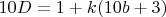 $10D = 1 + k(10 b + 3)$