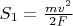 $S_1=\frac{mv^2}{2F}$