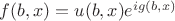 $ f(b,x)=u(b,x)e^{ig(b,x)}$
