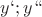 $\[{y`;y``}\]
$