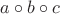 $a\circ b\circ c$