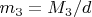 $ m_3=M_3/d $