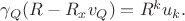 $\gamma_Q(R-R_xv_Q)=R^ku_k.$