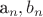 {a_{n}}, {b_{n}}