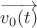 $\[\overrightarrow {{v_0}(t)} \]$
