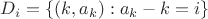 $D_i=\{(k,a_k):a_k-k=i\}$