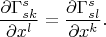 $$\frac{\partial \Gamma_{sk}^s}{\partial x^l}=\frac{\partial \Gamma_{sl}^s}{\partial x^k}.$$