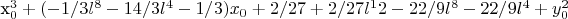 x_0^3+(-1/3 l^8-14/3 l^4-1/3) x_0+2/27+2/27 l^12-22/9 l^8-22/9 l^4+y_0^2$