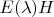 $E(\lambda) H$