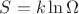 $S=k\ln\Omega$