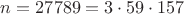 $n=27789=3 \cdot 59 \cdot 157$