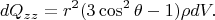 $$dQ_{zz}=r^2(3\cos^2 \theta-1)\rho dV.$$