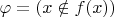$\varphi = (x \notin f(x))$
