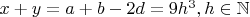 $x+y=a+b-2d=9h^3,h\in\mathbb{N}$