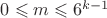 $0\leqslant m\leqslant 6^{k-1}$