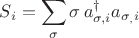 $\displaystyle S_i = \sum_{\sigma} \sigma \, a^{\dagger}_{\sigma, i}  a_{\sigma_, i}$