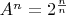 $A^n = 2^{\frac nn}$