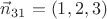 $\vec n_{31}=(1,2,3)$