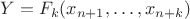 $Y = F_k(x_{n+1},\dots,x_{n+k})$