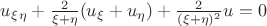 $u_\xi_\eta+\frac{2}{\xi+\eta}(u_\xi+u_\eta)+\frac{2}{(\xi+\eta)^2}u=0$