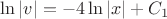 $\ln|v|=-4\ln|x|+C_1$