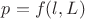 $p=f(l,L)$