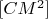 $[CM^2]$