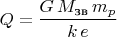 $$Q=\dfrac{G\,M_{\text{зв}}\,m_p}{k\,e}$$