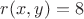 $r(x,y)=8$