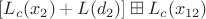 $[L_c(x_2)+L(d_2)] \boxplus L_c(x_{12})$