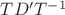 $TD'T^{-1}$