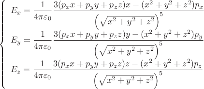 $$\left\{\begin{array}{l}E_x=\dfrac{1}{4\pi\varepsilon_0}\dfrac{3(p_xx+p_yy+p_zz)x-(x^2+y^2+z^2)p_x}{\left(\sqrt{x^2+y^2+z^2}\right)^5}\\E_y=\dfrac{1}{4\pi\varepsilon_0}\dfrac{3(p_xx+p_yy+p_zz)y-(x^2+y^2+z^2)p_y}{\left(\sqrt{x^2+y^2+z^2}\right)^5}\\E_z=\dfrac{1}{4\pi\varepsilon_0}\dfrac{3(p_xx+p_yy+p_zz)z-(x^2+y^2+z^2)p_z}{\left(\sqrt{x^2+y^2+z^2}\right)^5}\end{array}\right.$$
