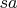 $sa$