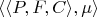 $\langle \langle P, F, C \rangle, \mu \rangle$