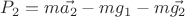 $\vwx{P_2} = m \vec{a_2} - m \vwx{g_1} - m \vec{g_2}$
