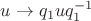 $u\to q_1uq_1^{-1}$