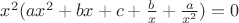 $x^2(ax^2+bx+c+\frac{b}{x}+\frac{a}{x^2})=0$