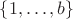 $\{1,\dots,b\}$