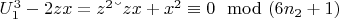 $U_1^3 -2zx=z^2 &ndash;z x +x^2\equiv 0\mod (6n_2 + 1)$