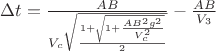 $\Delta t= \frac {AB} {V_c \sqrt{\frac{1+ \sqrt{1+\frac{AB^2 g^2}{V_c^2}}}{2}} } - \frac{AB}{V_3}$