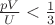 $\frac{pV}{U} < \frac13$