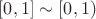 $[0, 1] \sim [0, 1)$