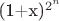 (1+x)^{2^n}