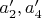 $a'_2, a'_4$