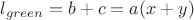$l_{green}=b+c=a(x+y)$