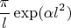 $$\frac{\pi}{l}\exp(\alpha l^2)$$
