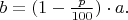 $b=(1-\frac{p}{100})\cdot a.$