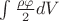 $\int \frac {\rho \varphi} 2 dV$
